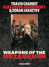 cover: Weapons of the Metabaron, 2. edition 2013