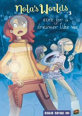 cover: Nola's Worlds - Even for a Dreamer Like Me