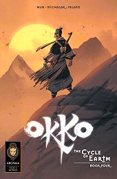 cover: Okko - The Cycle of Earth #4