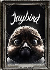 cover: Jaybird by Jaakko Ahonen and Lauri Ahonen
