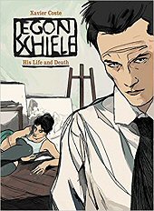 cover: Egon Schiele: His Life and Death by Florent Silloray