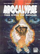 cover: Apocalypse - The Eyes Of Doom by Gimenez and Dal Pra