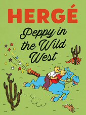 cover: Peppy in the Wild West by Herge