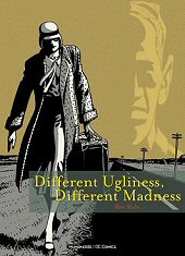 cover: Different Ugliness, Different Madness by Marc Males