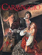 cover: Caravaggio by Milo Manara
