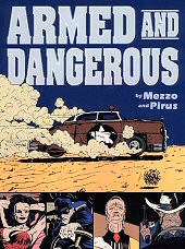 cover: Armed and Dangerous by Mezzo and Pirus