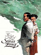 cover: The Last Days of Stefan Zweig by Laurent Seksik and Guillaume Sorel