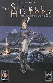 cover: The Secret History - Book six: The Eagle and the Sphinx