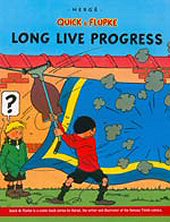 cover: Quick & Flupke - Long Live Progress