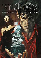 cover: Dylan Dog: Mater Dolorosa