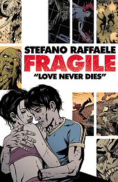 cover: Fragile - Love Never Dies