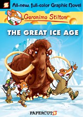 cover: Geronimo Stilton - The Great Ice Age