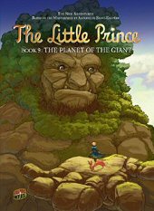 cover: The Little Prince - The Planet of the Giant