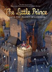 cover: The Little Prince - The Planet of Ludokaa