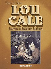 cover: Lou Cale- Snapping The Big Apple's Bad Seeds