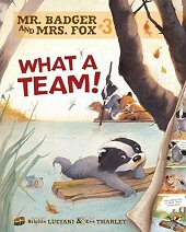 cover: Mr. Badger and Mrs. Fox - What a Team!