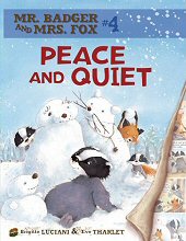 cover: Mr. Badger and Mrs. Fox - Peace and Quiet