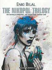 cover: The Nikopol Trilogy by Enki Bilal