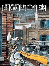 cover: The Town That Didn't Exist by Enki Bilal