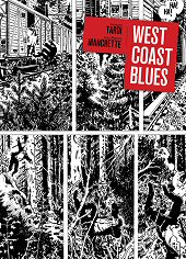 cover: West Coast Blues There by Jacques Tardi