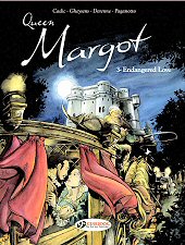 cover: Queen Margot - 2: Endangered Love