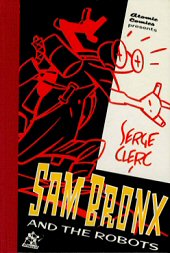 cover: Sam Bronx - Sam Bronx and the Robots